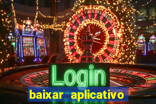 baixar aplicativo para fazer jogo do bicho